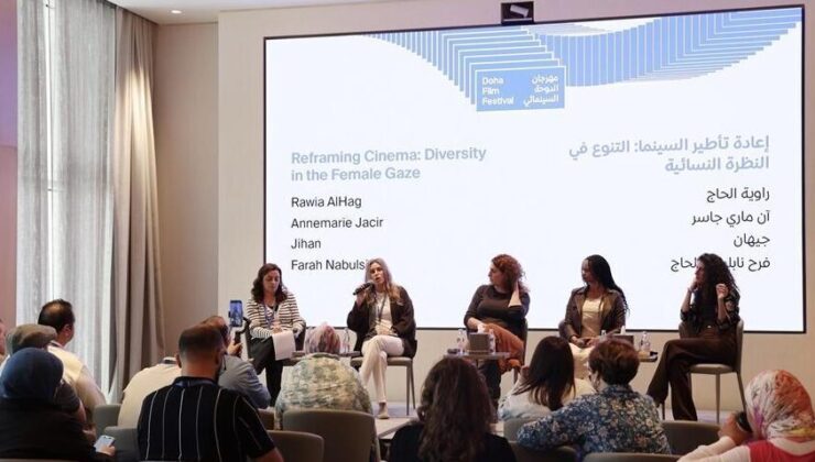 Doha Film Festivali’nde kadın yönetmenler sinema sektöründe yaşadıkları zorlukları anlattı