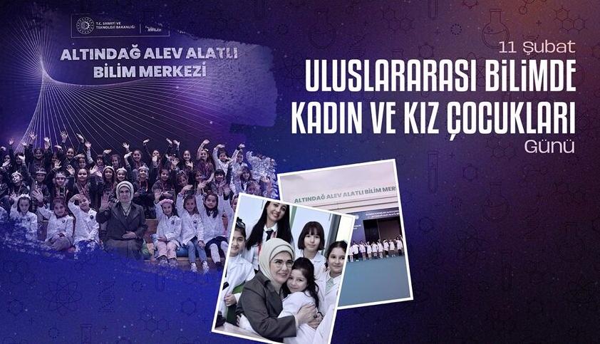 Emine Erdoğan’dan Uluslararası Bilimde Kadın ve Kız Çocukları Günü mesajı