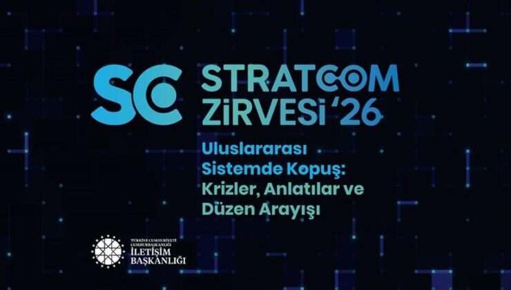 Stratcom Zirvesi, 27-28 Mart’ta İstanbul’da yapılacak