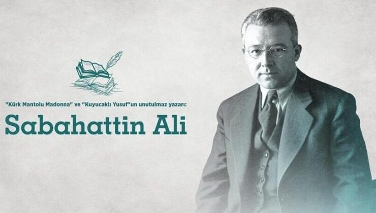 Romanları ve öyküleriyle hafızalara kazınan usta kalem: Sabahattin Ali
