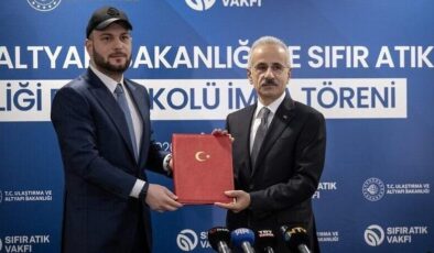 Ulaştırma ve Altyapı Bakanlığı ile Sıfır Atık Vakfı arasında işbirliği protokolü imzalandı