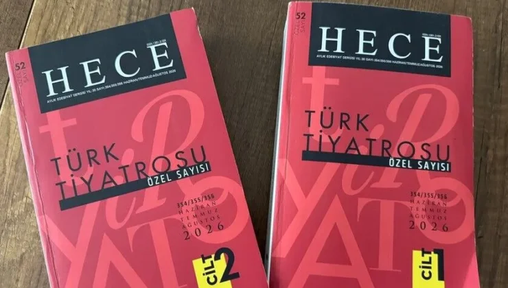 Türk tiyatrosunun geçmişi ve bugünü “Hece” özel sayısında mercek altına alınıyor